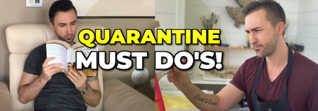 what to do during quarantine